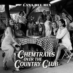 Chemtrails Over the Country Club album cover