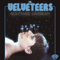 The Velveteers album cover for Nightmare Daydream