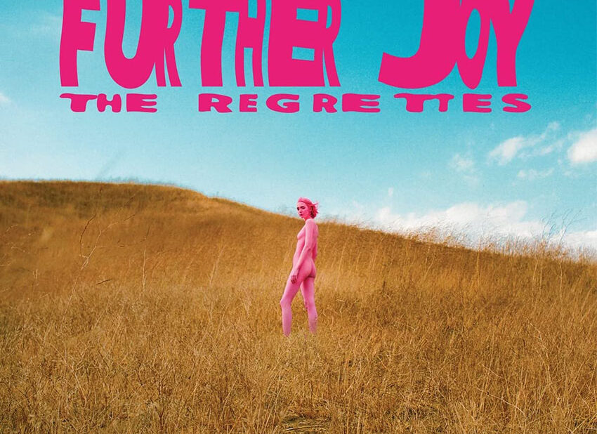 The Regrettes - Further Joy album cover